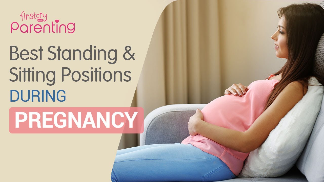 Sitting Position in Early Pregnancy